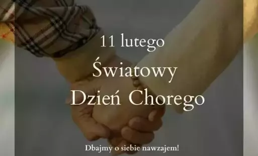 Zdjęcie do Światowy Dzień Chorego